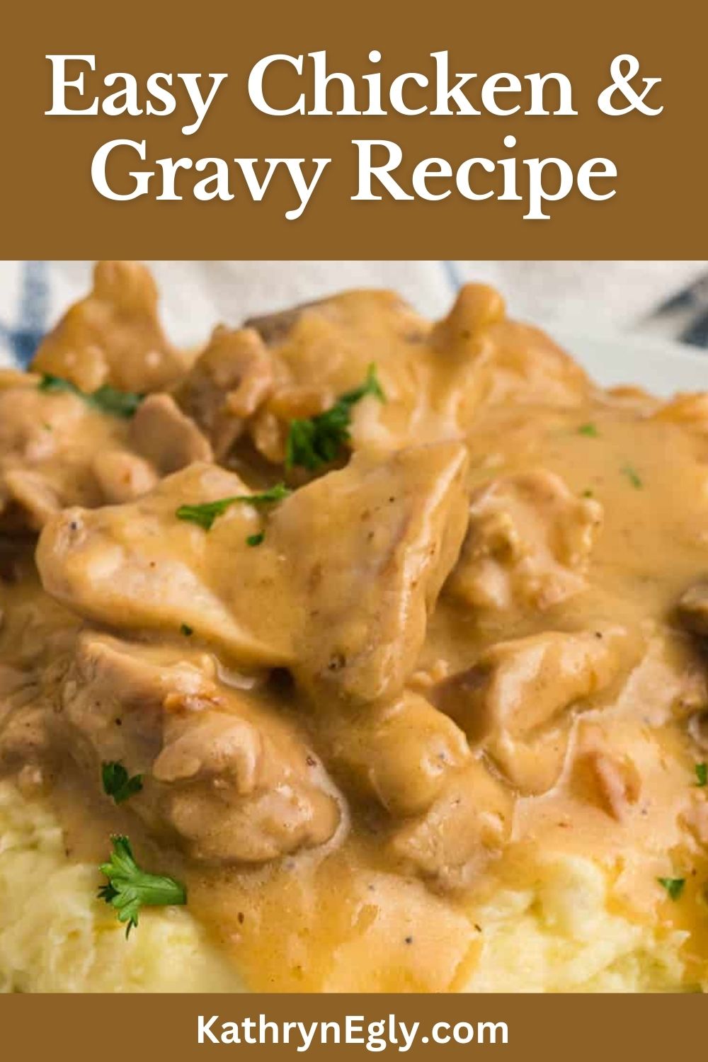 Easy Recipe Alert: Chicken and Gravy - Yum! - kathrynegly.com